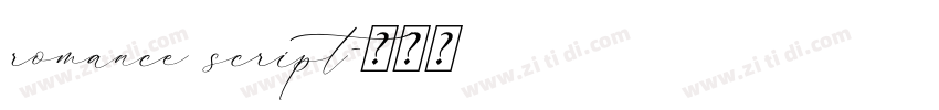 romance script字体转换 romance script字体转换